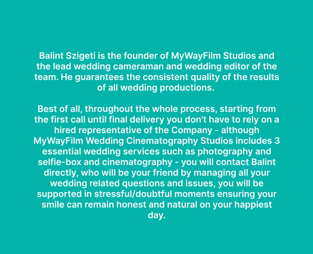 Balint Szigeti the founder of MywayFilms intro | MyWayFilmsStudio-wedding-cinematography